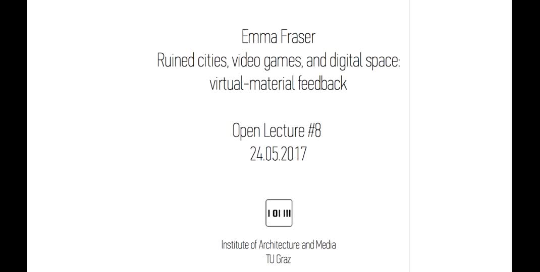 Thumbnail of #8 Ruined cities, video games, and digital space (24.05.2017)