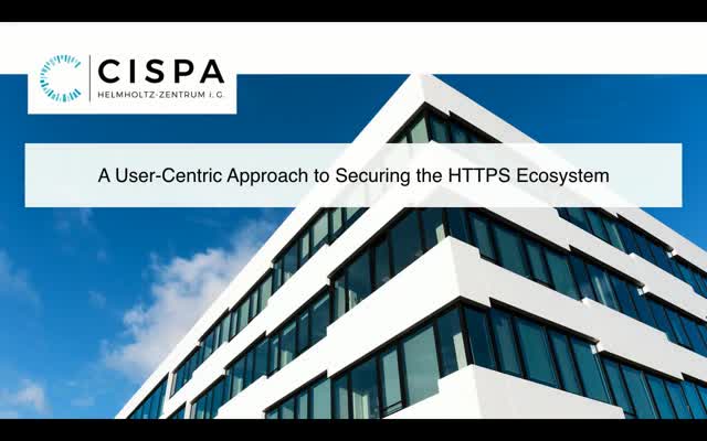 Thumbnail of A User-Centric Approach to Securing the HTTPS Ecosystem