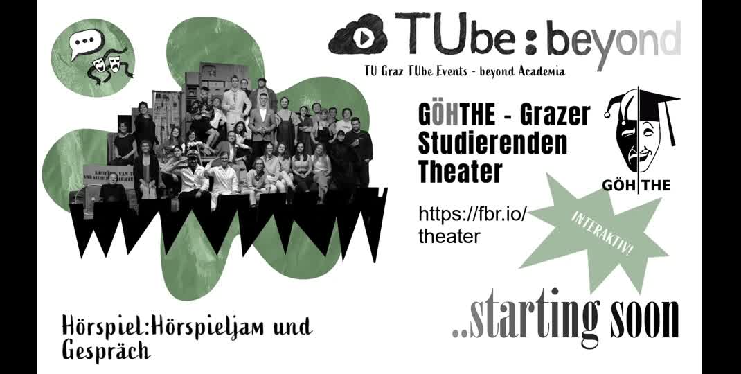 Thumbnail of GÖHTHE Grazer Studierender Theater: Hörspieljam und Gespräch