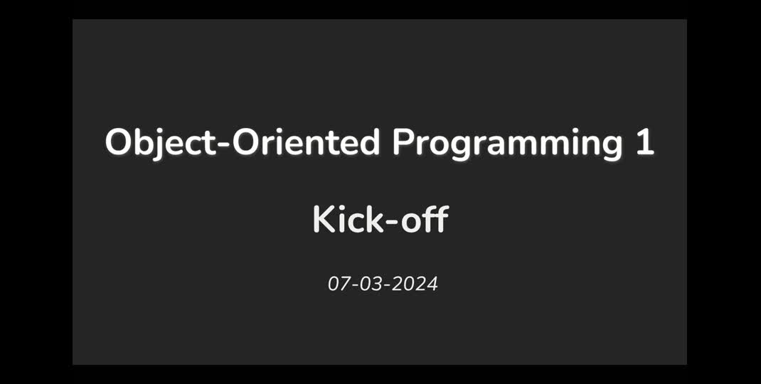 Thumbnail of OOP1 Kick-Off 07-03-2024